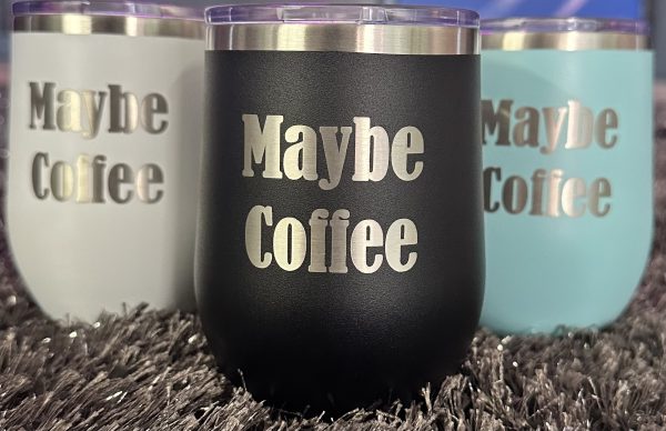 Maybe Coffee Tumbler